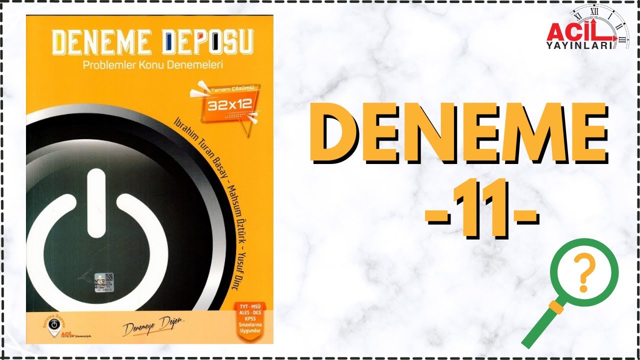 DENEME DEPOSU PROBLEMLER ÇÖZÜMLERİ DENEME-11 ACİL YAYINLARI #denemedeposu #problemler