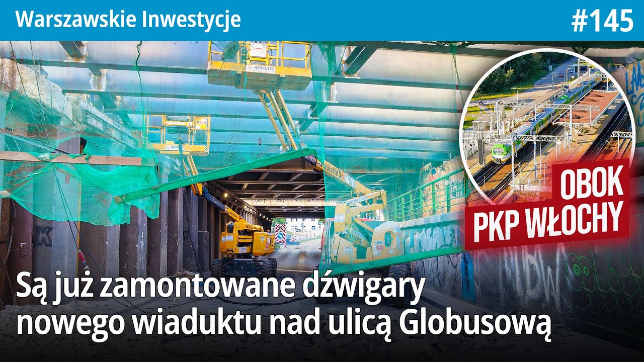 #145 Są już zamontowane dźwigary nowego wiaduktu nad Globusową obok PKP Włochy-WarszawskieInwestycje