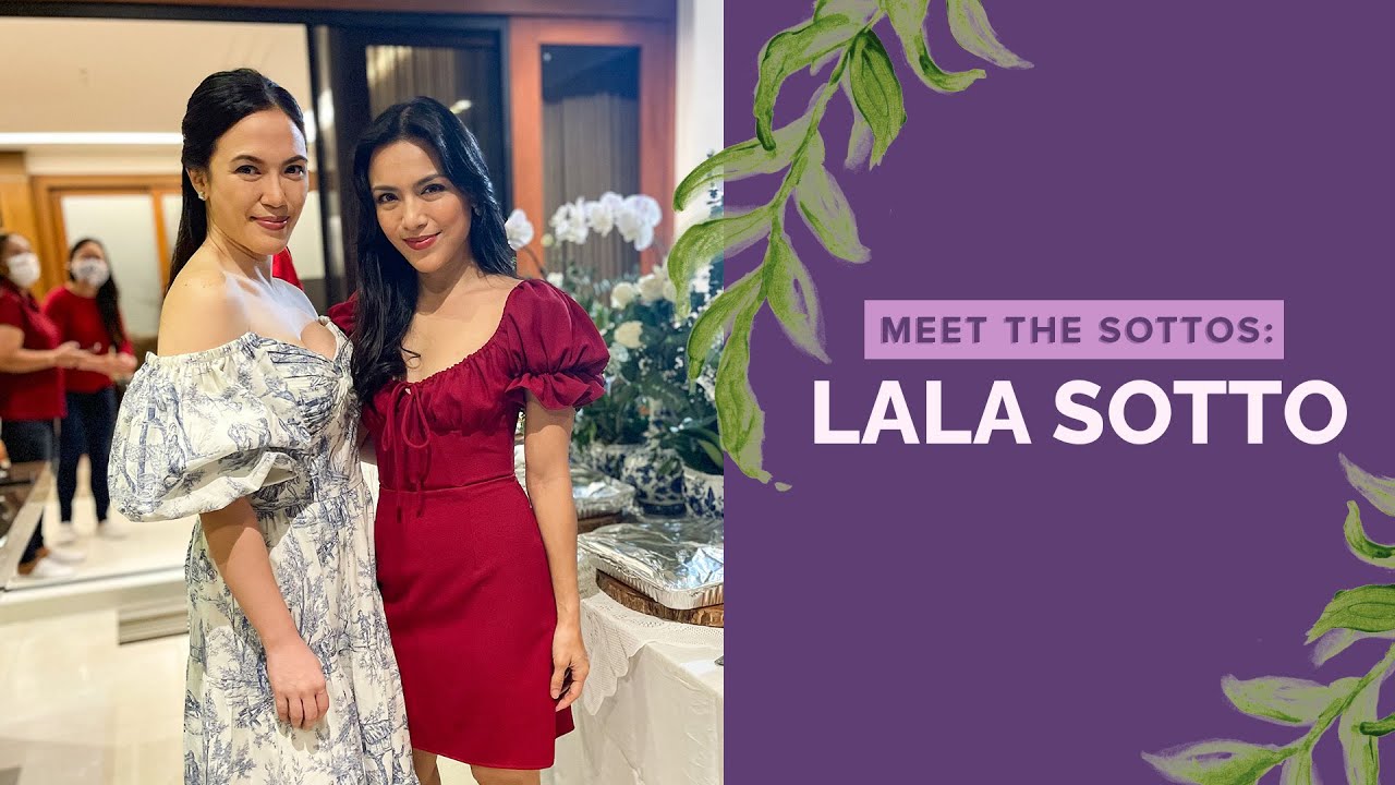 Meet The Sottos: Lala Sotto | Ciara Sotto
