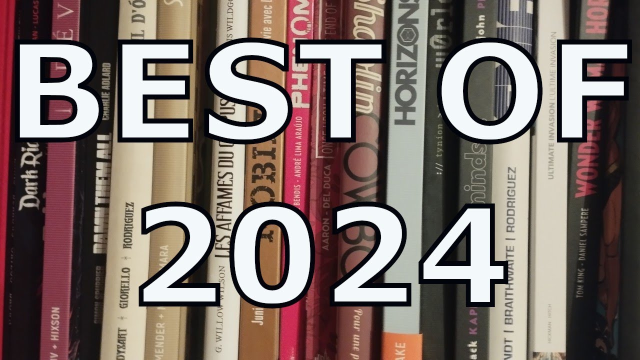 Best of 2024 : les meilleurs Comics VF de l'année classés par genre