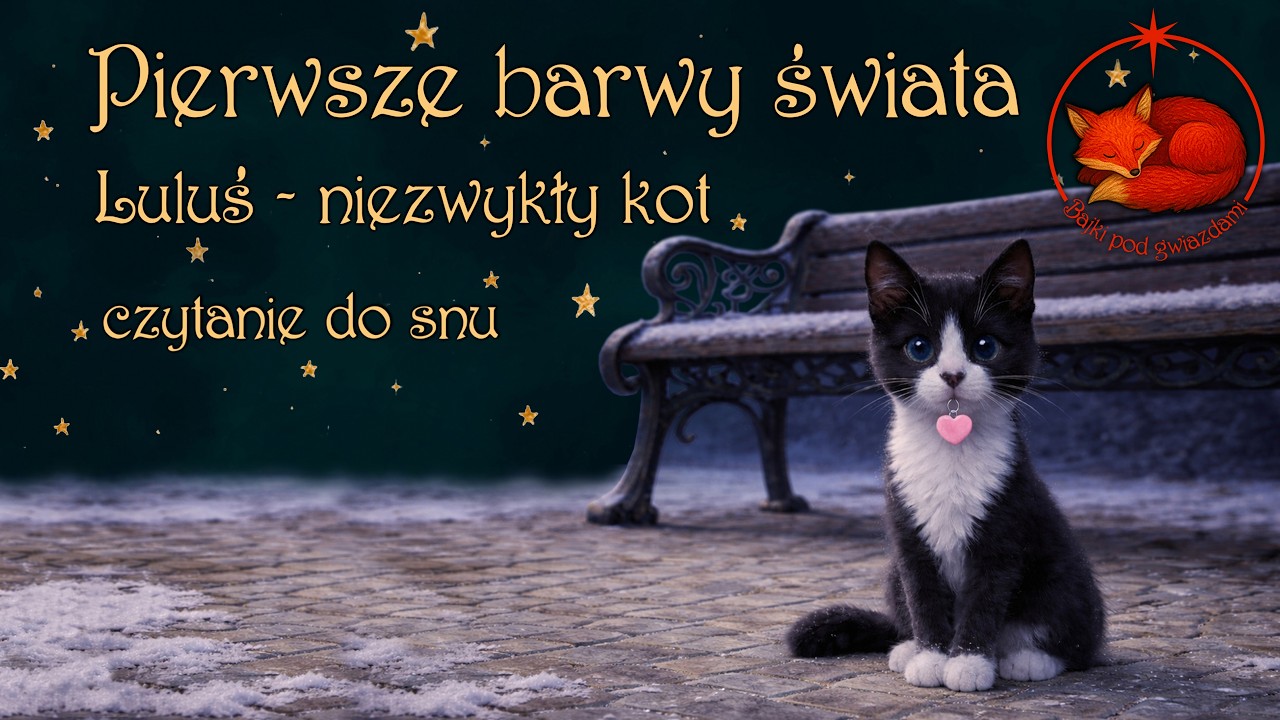 Luluś - niezwykły kot - [2] Pierwsze barwy świata  - opowieści do snu