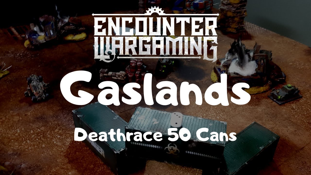 Gaslands Race Report Ep. 5 - 50 Can Death Race - Battle Report