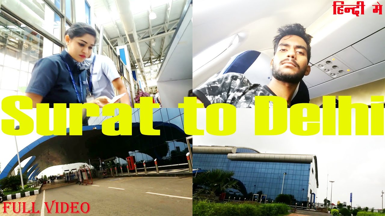 Surat to Delhi on flight