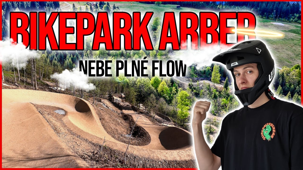 Co to vyrostlo na Velkém Javoru?? Bikepark Arber 🏞️🚵‍♀️