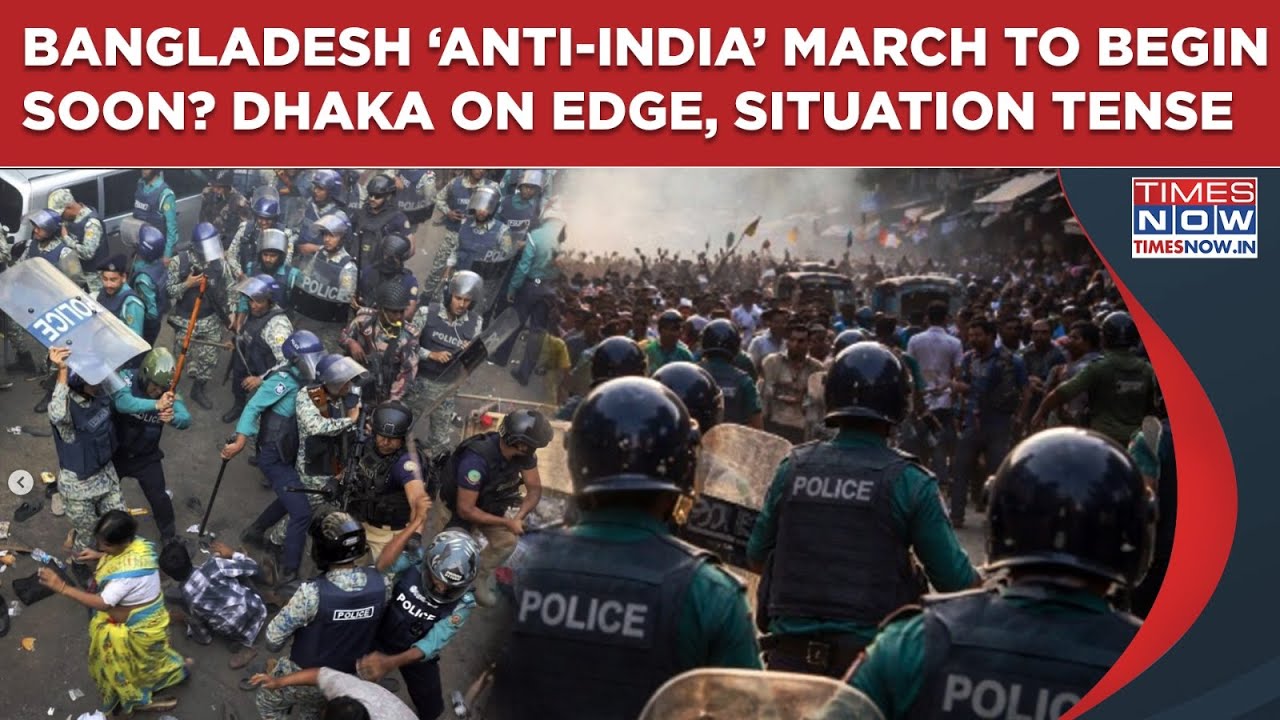 Bangladesh ‘Anti-India’ March To Begin Soon? Dhaka On Edge, Situation Tense, Watch Latest Scenes