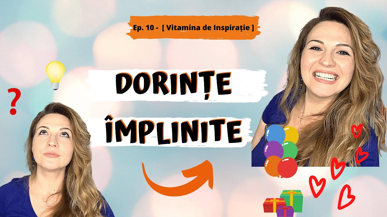 Dorinte implinite, relatii armonioase, energie pozitiva - MOD SIMPLU sa le aduci in viata TA