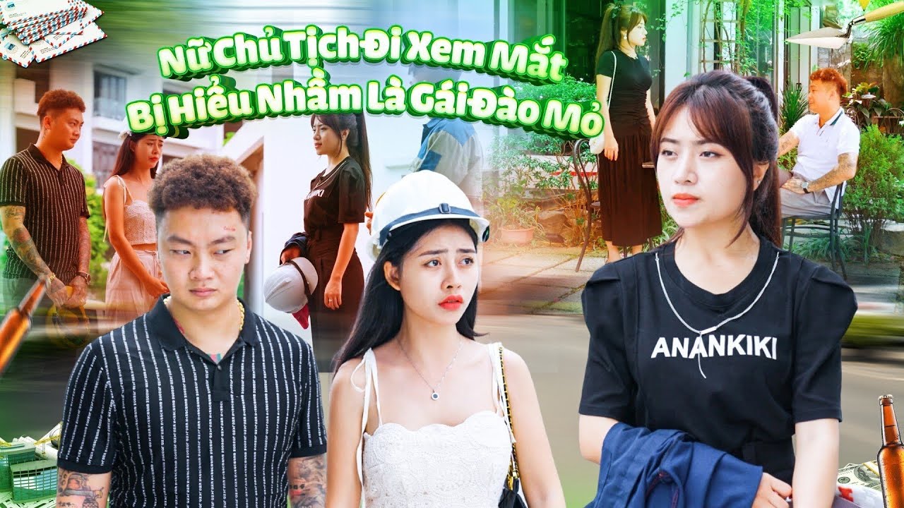 NỮ CHỦ TỊCH ĐI XEM MẮT BỊ HIỂU NHẦM LÀ GÁI ĐÀO MỎ VÀ CÁI KẾT | CƠM ÁO GẠO TIỀN TẬP 634