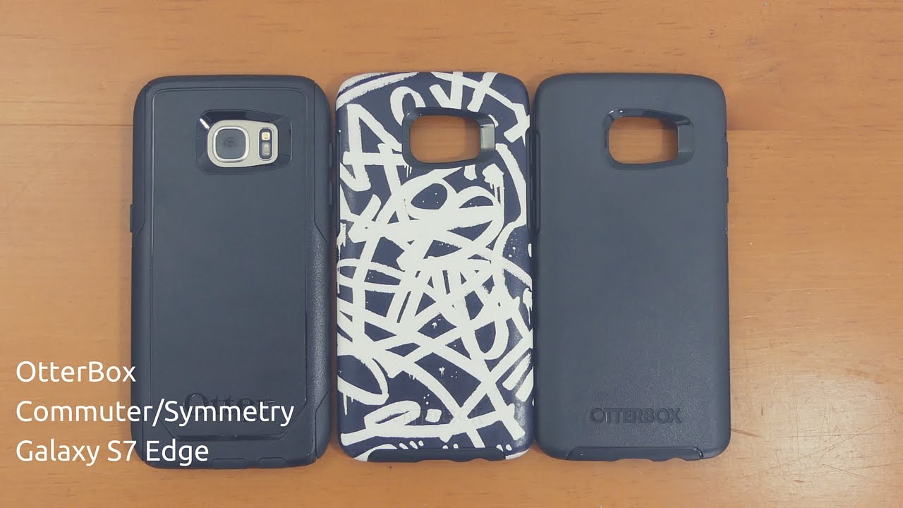 OtterBox Cases review for the Samsung Galaxy S7 Edge - Commuter Series and Symmetry Series