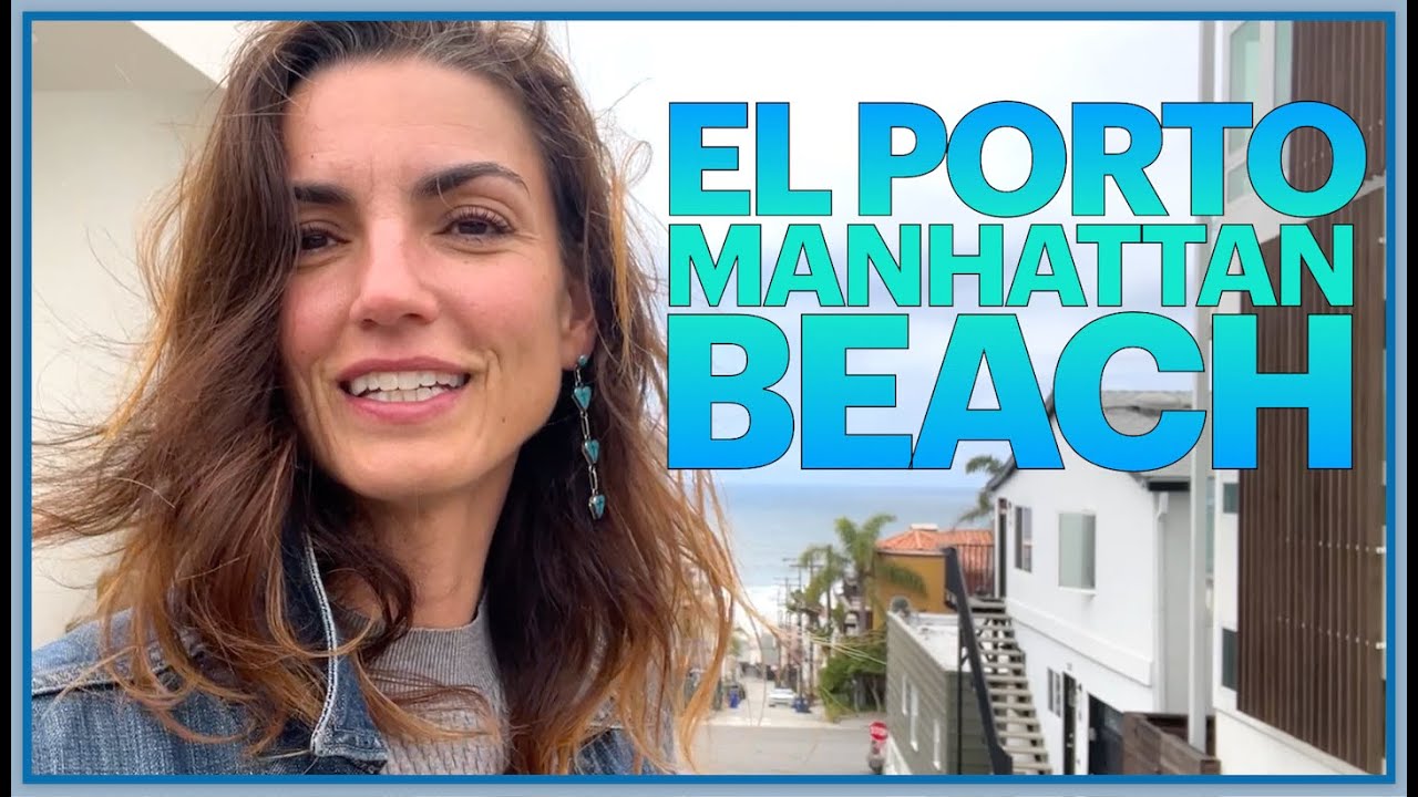 El Porto, Manhattan Beach Real Estate