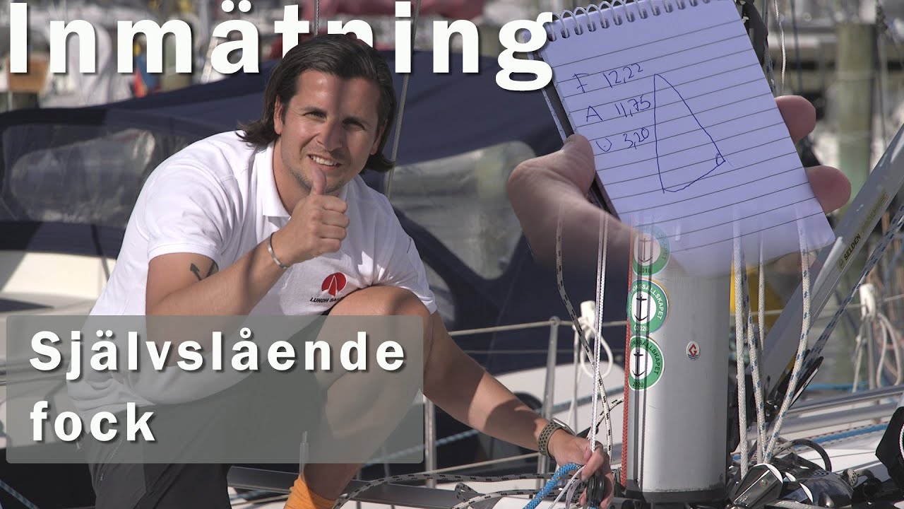 Inmätning självslående fock Lundh Sails