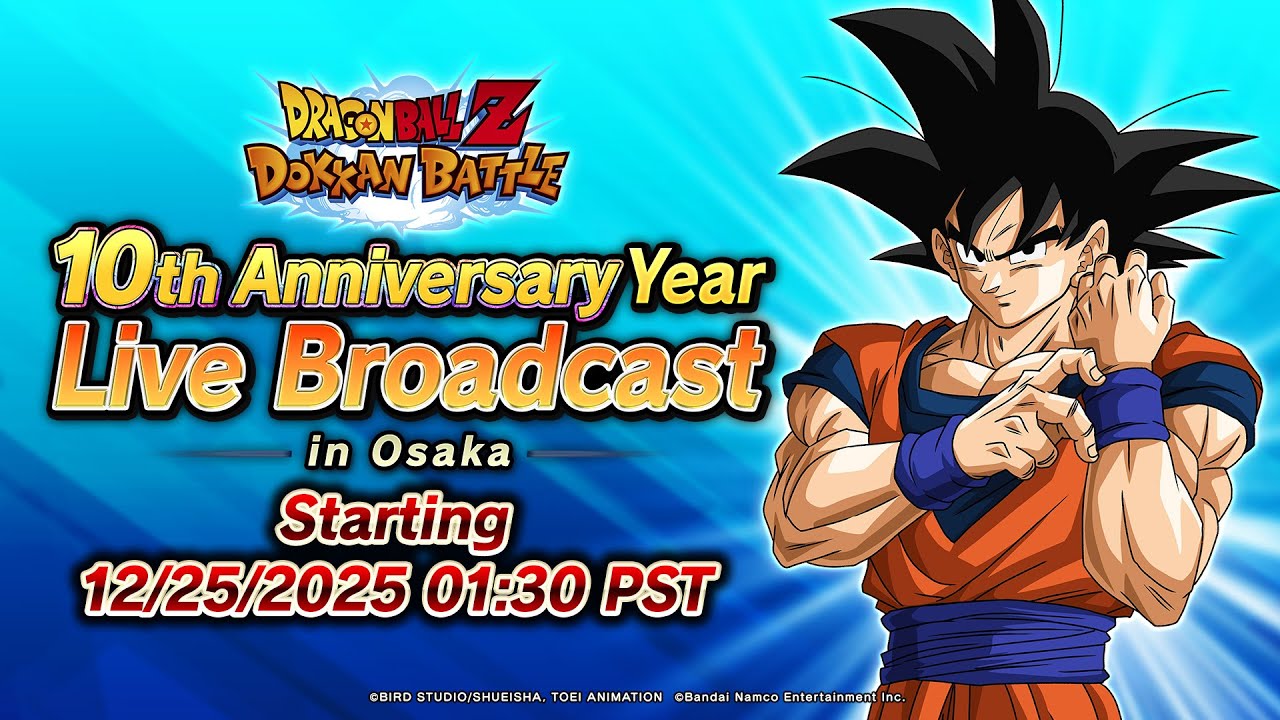 [DOKKAN BATTLE] Celebrating 10th Anniversary Year! Live Broadcast in Osaka
