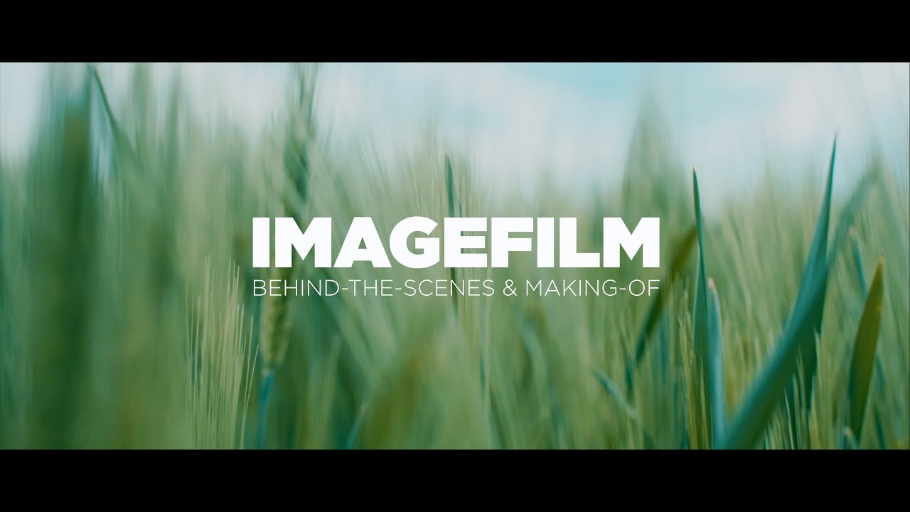 So entsteht ein IMAGEFILM! - Behind-The-Scenes / Making-Of