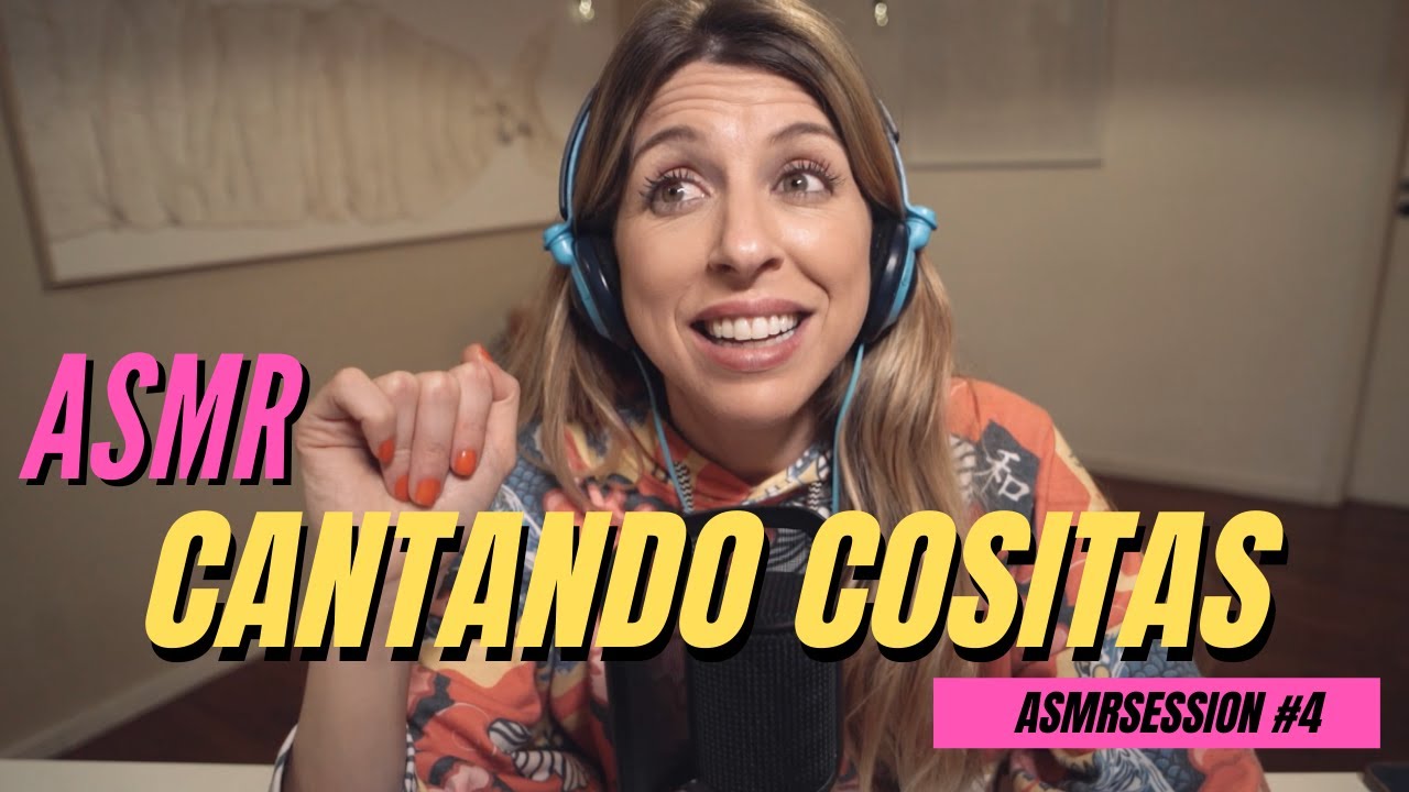 ASMR cantando