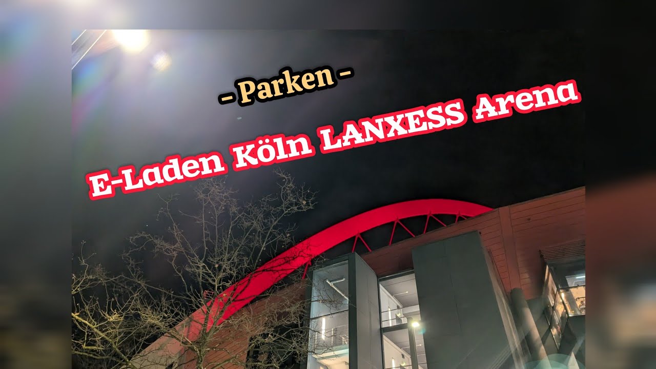 Easy parken Köln LANXESS Arena und natürlich auch für E Wagen durch Reservierung vorher ;)