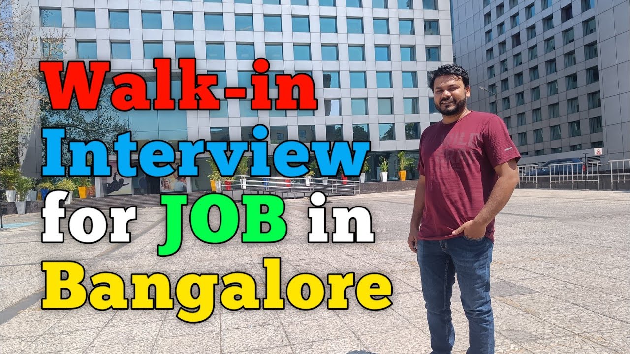Walk-in Interview for Job in Bangalore | Instant Job in Bangalore