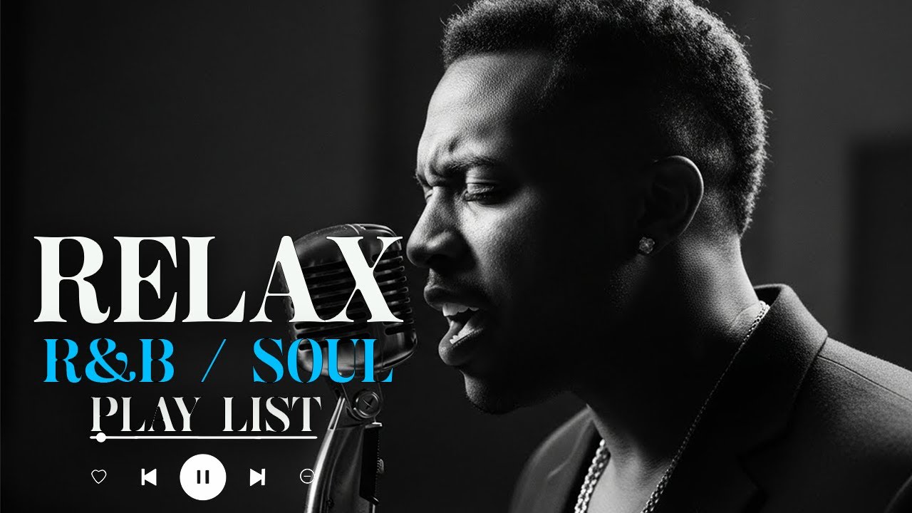 【R&B Soul】Soothing R&B Soul Dreams – Gentle Rhythms to Unwind & Feel Calm
