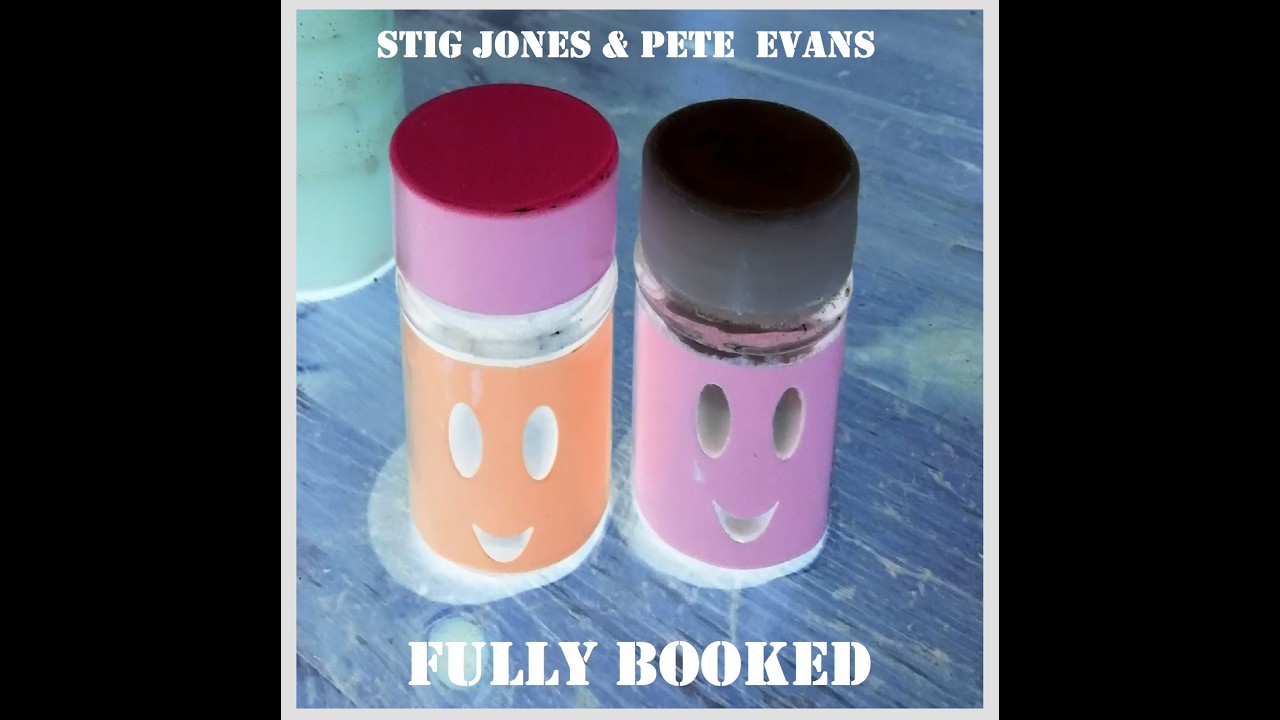Fully Booked - Stig Jones, Pete Evans