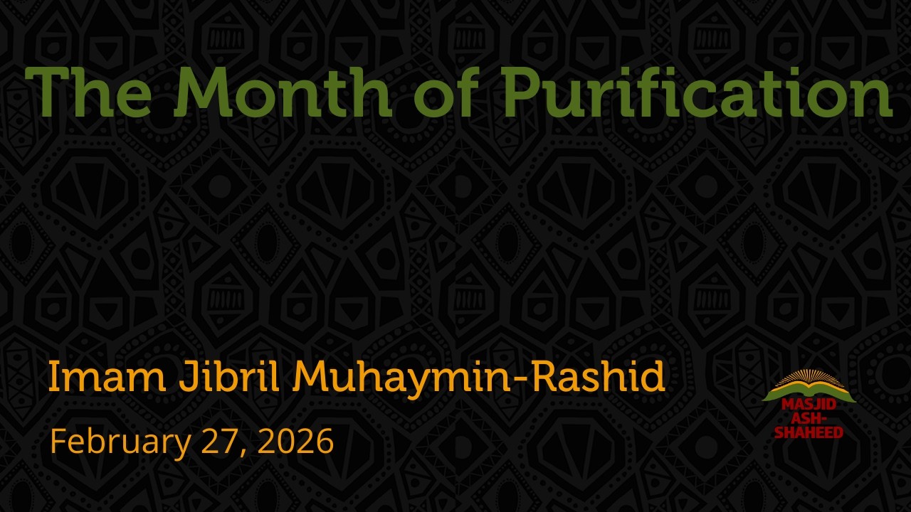 Jumuah Prayer. 2.27.26