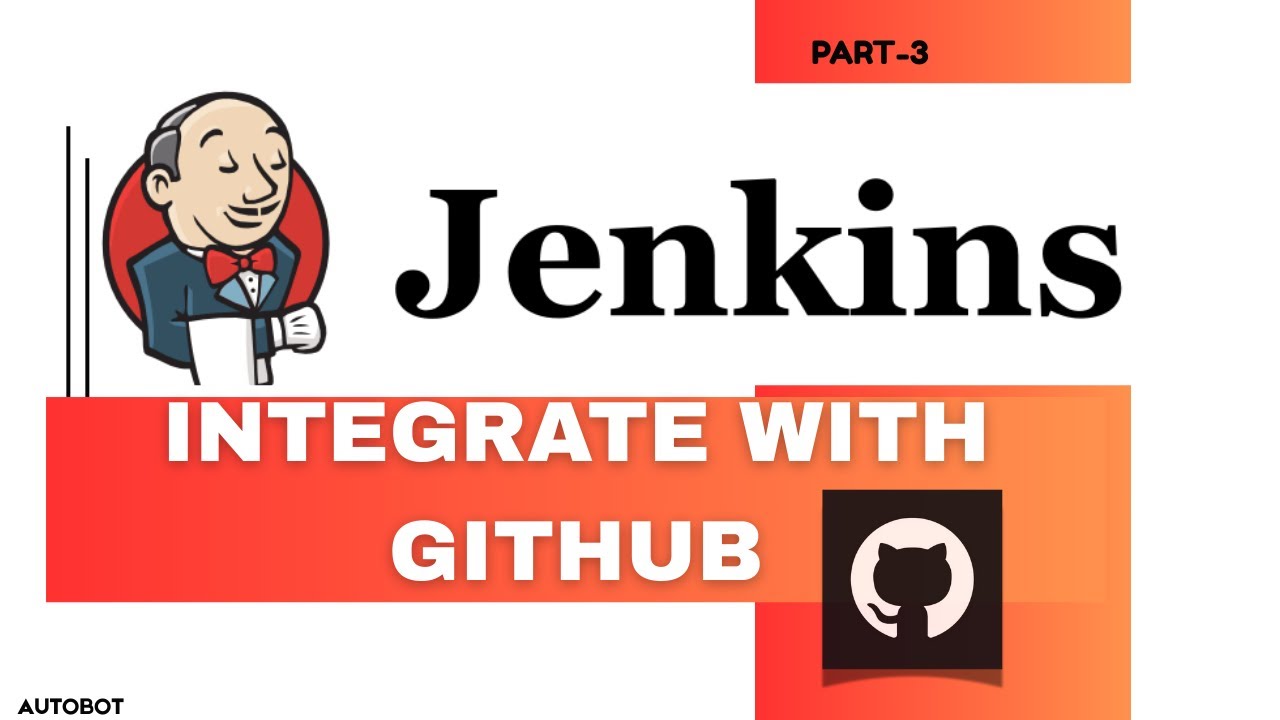 Jenkins - How to Integrate Jenkins with GitHub | A Step-by-Step Approach | Part 3
