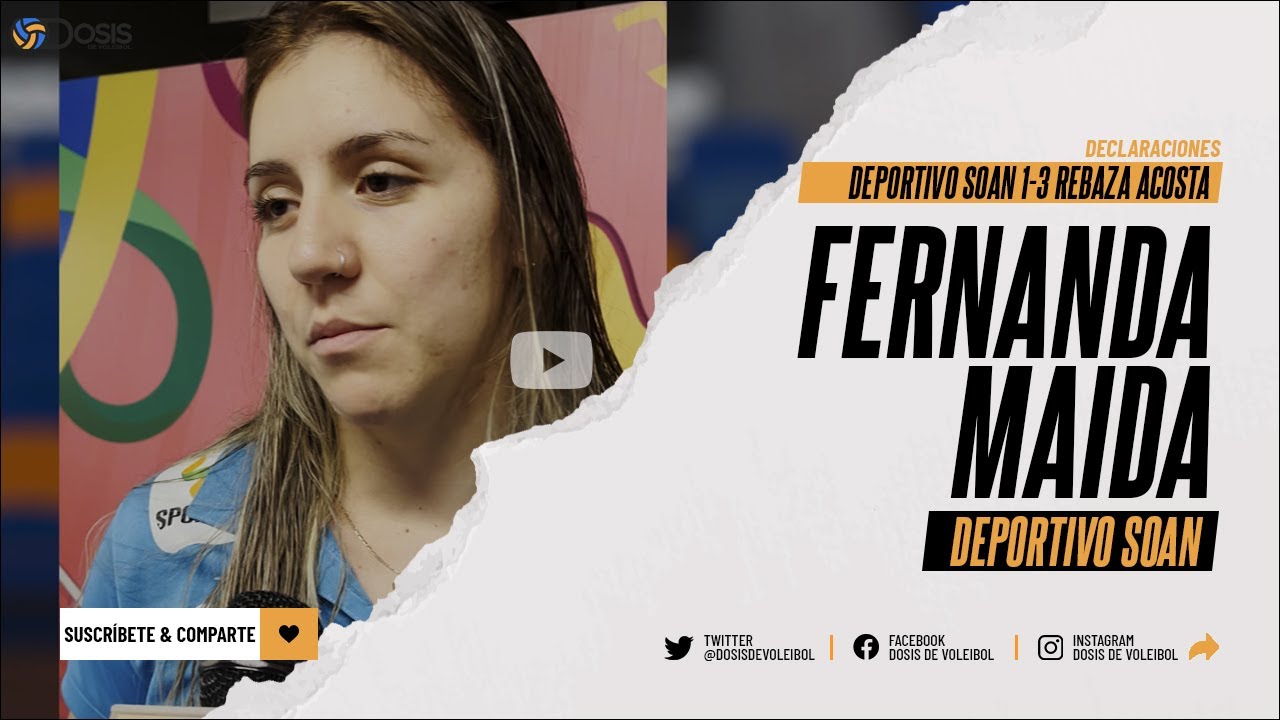 Declaraciones de Fernanda Maida 🇧🇴, jugadora de Deportivo Soan 🔵🟢