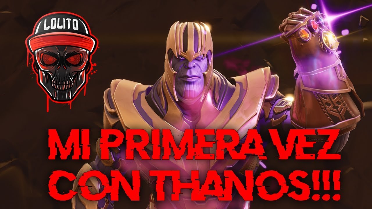 💀 ¡MI PRIMERA VEZ CON THANOS! 💀 ~ FORTNITE