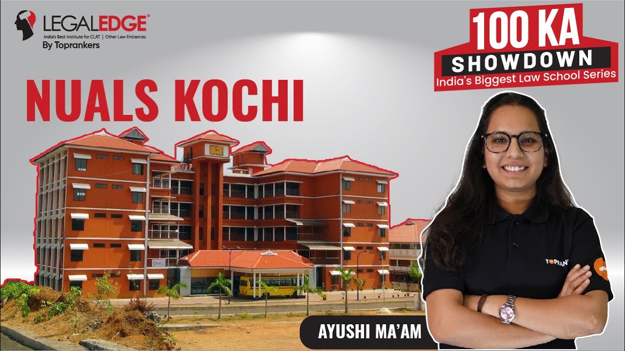 NUALS Kochi Review | National University of Advanced Legal Studies | NUALS Fee, Placement (Ep18)