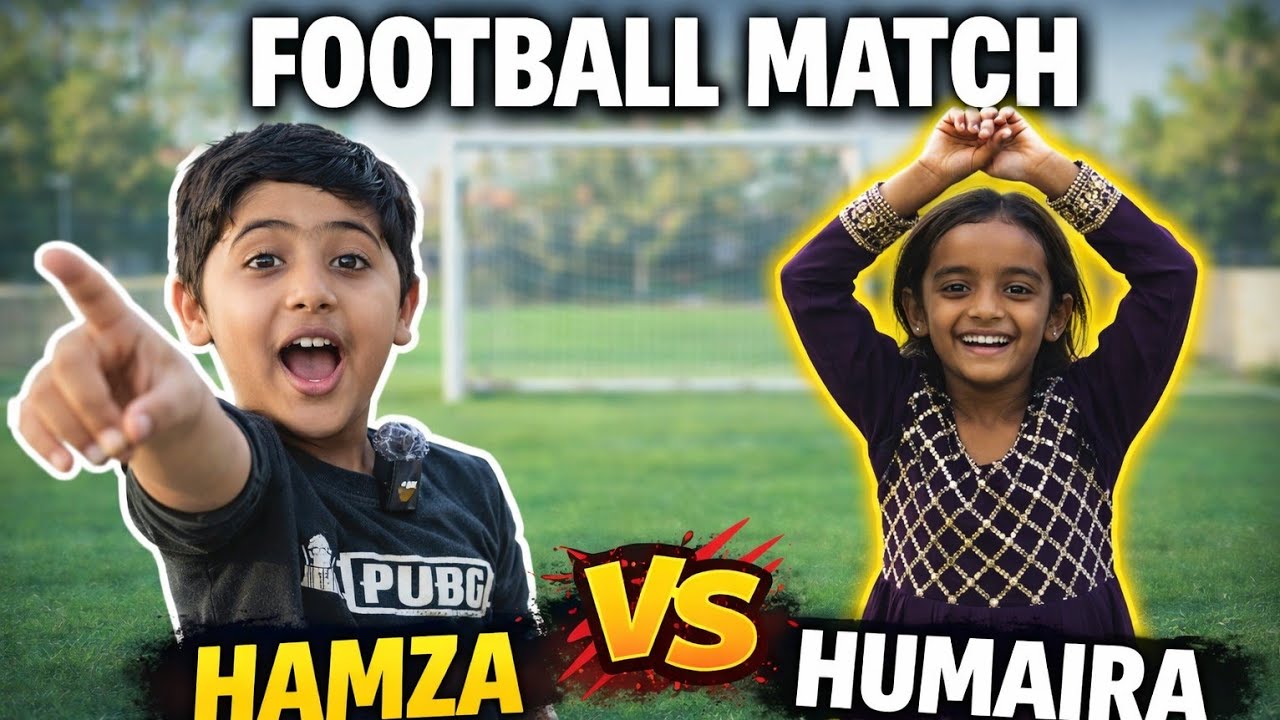 Hamza vs Humaira Football Match ⚽ | Kaun Jeetega? 😲 | Kids Fun Vlog