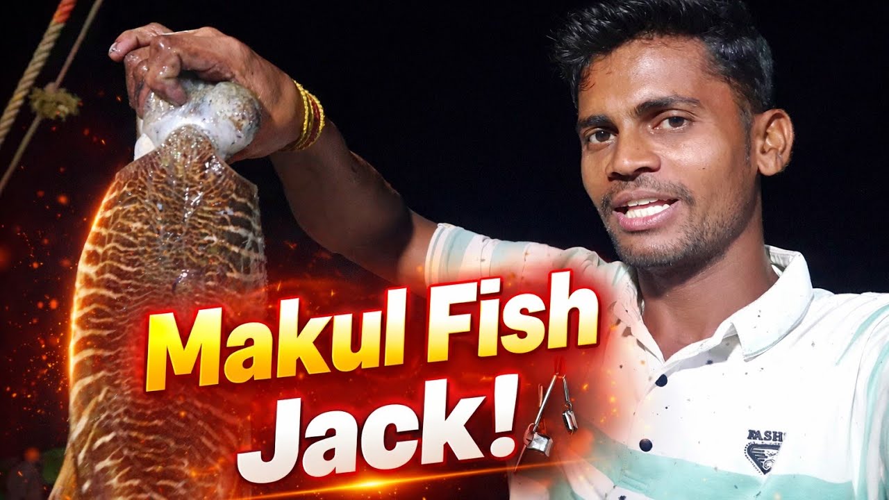 30 दिवसांनी मिळाला Makul Fish चा जबरदस्त Jack! 🎣 | Sea Fishing Vlog