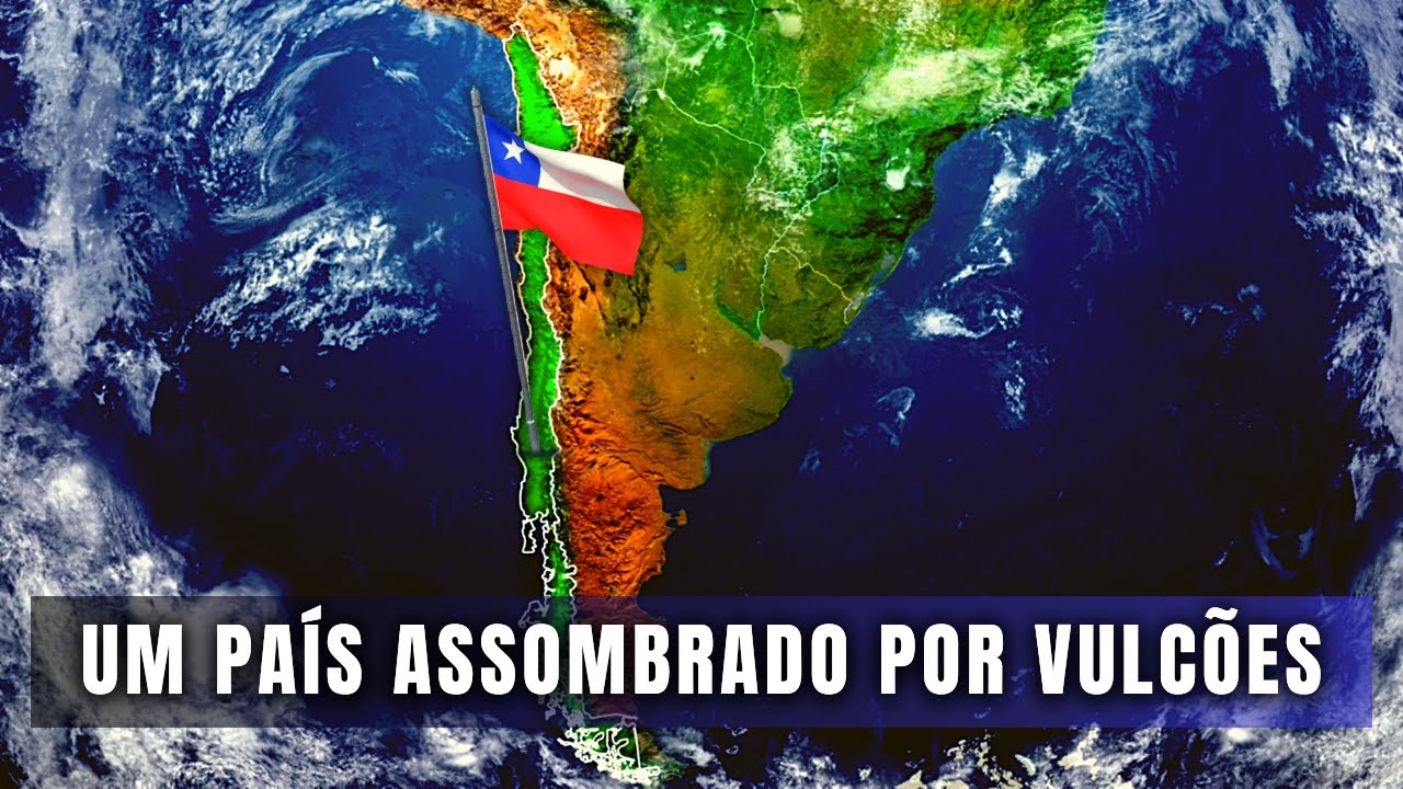 HISTÓRIA DO CHILE | Uma História Marcada por Desastres Naturais | Globalizando Conhecimento