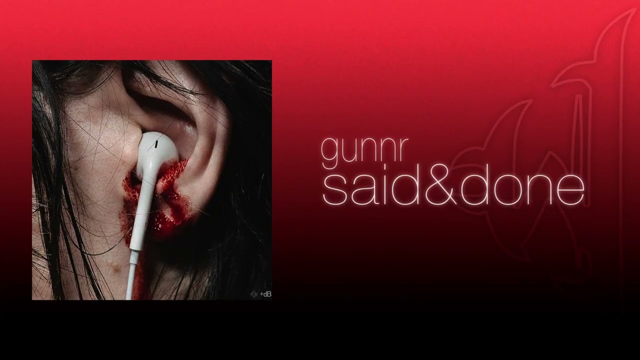 gunnr - said&done (official audio)