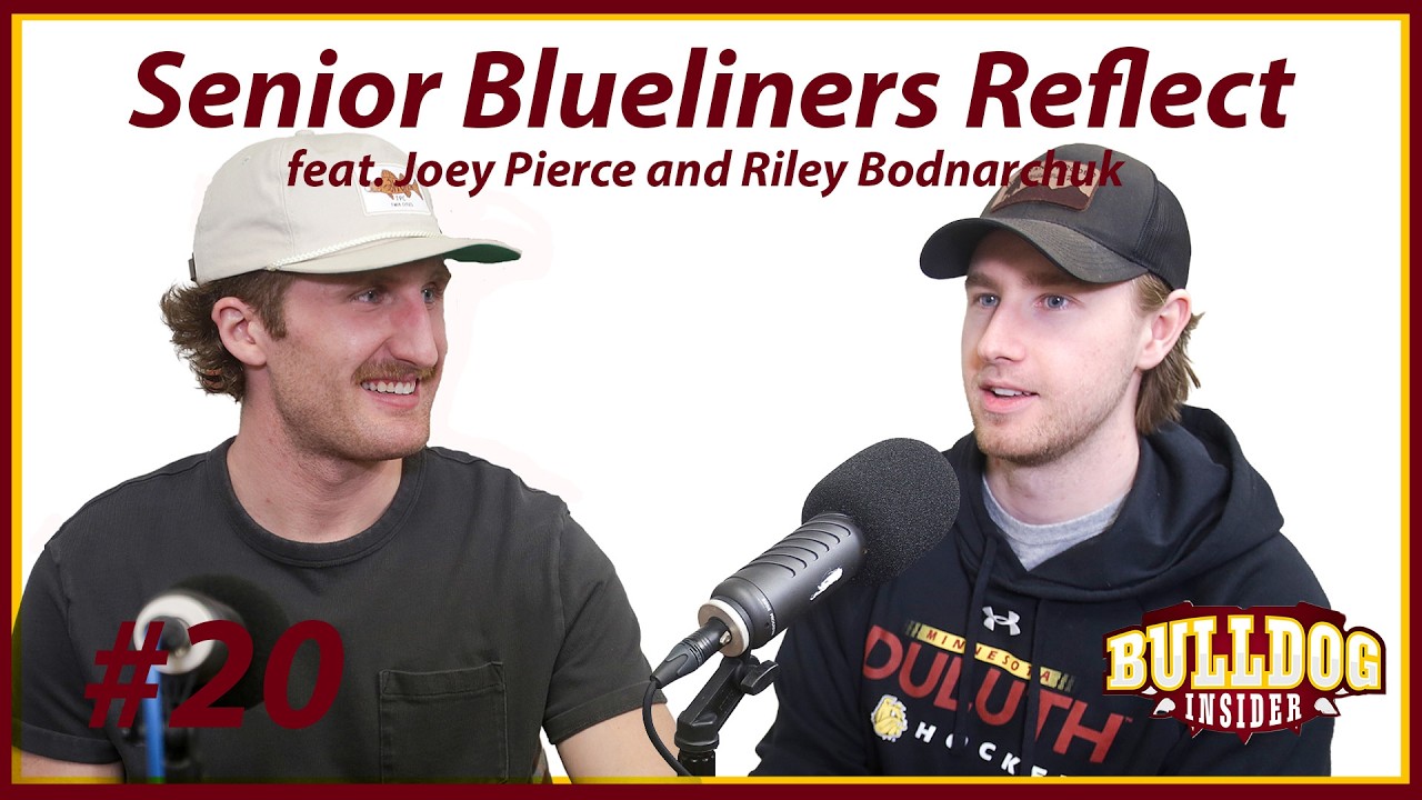 Senior blueliners Pierce, Bodnarchuk reflect on UMD journeys | Bulldog Insider Podcast | S8 E20