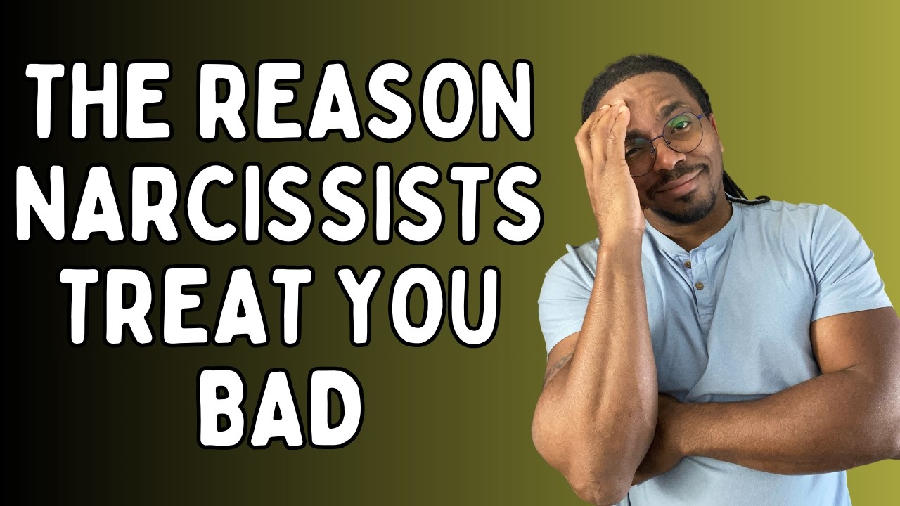 The Real Reason Why Narcissists Treat You Bad