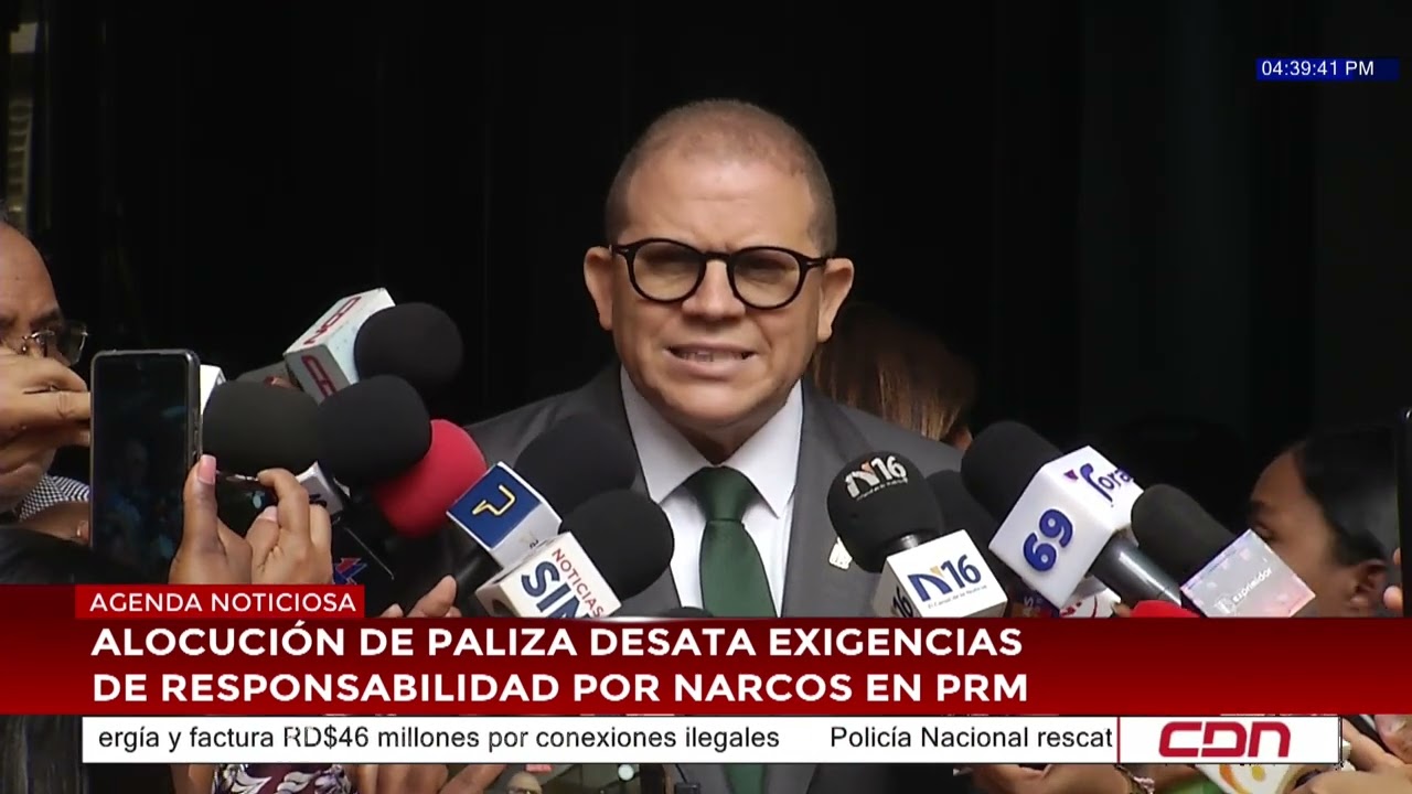 Alocuci&oacute;n de Paliza desata exigencias de responsabilidad por narcos en PRM