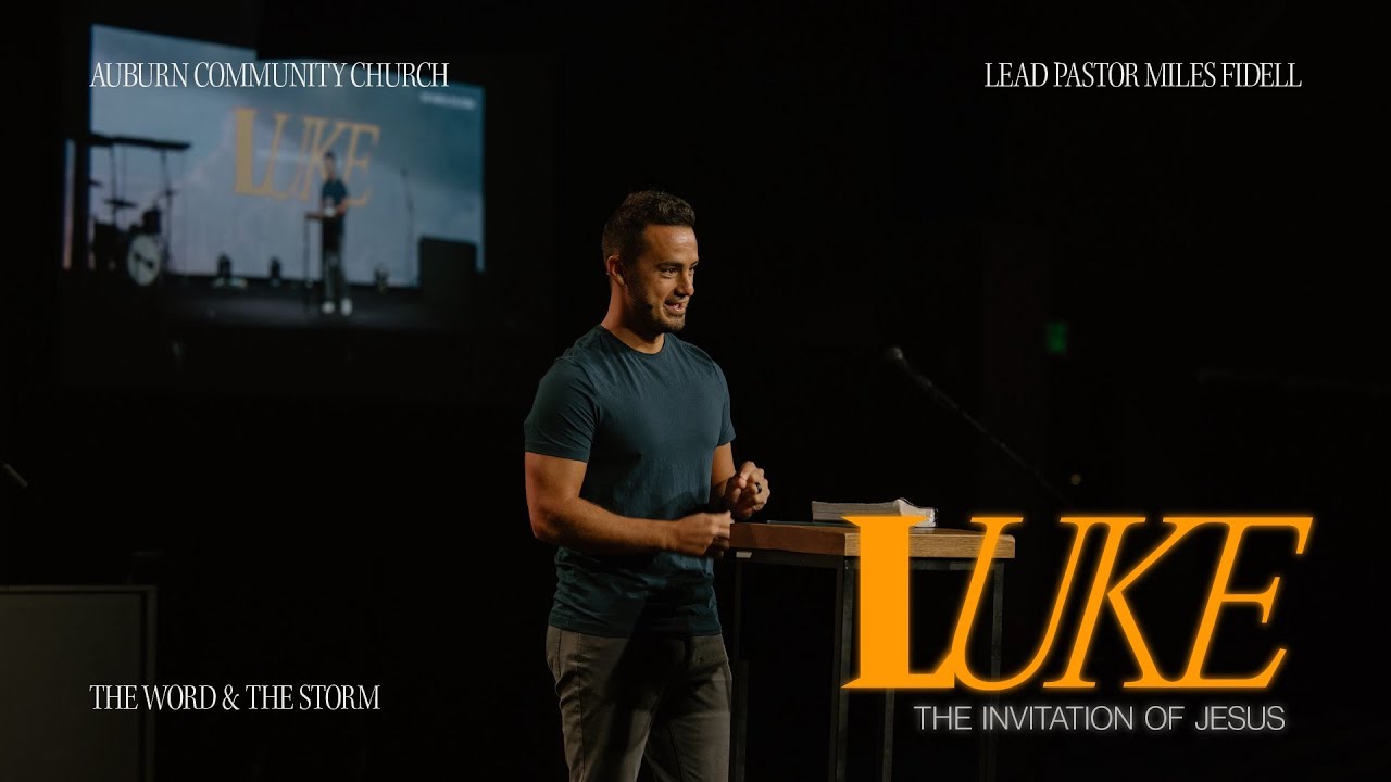 Luke: The Word & The Storm - Miles Fidell