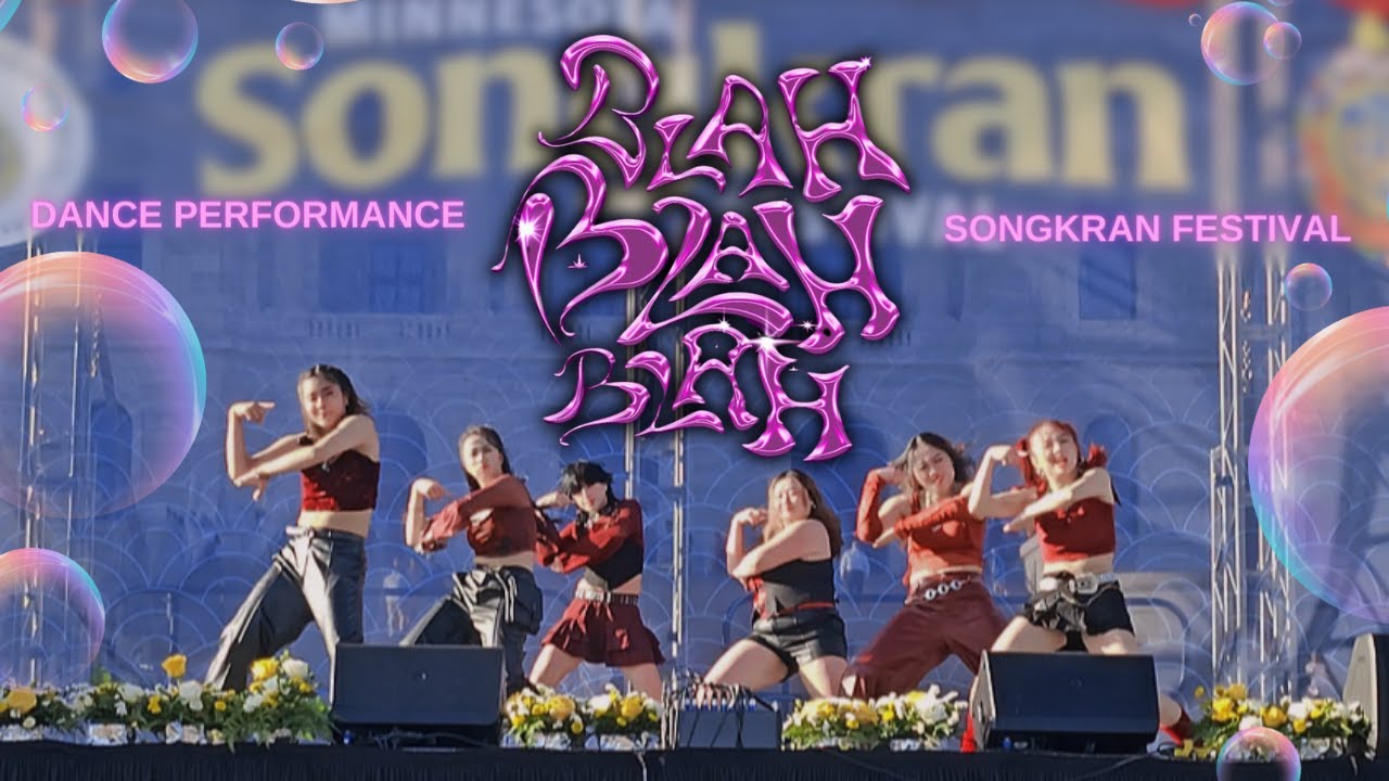 EMPRESS (เอ็มเปรส) - BLAH BLAH BLAH Dance Performance | Songkran Festival