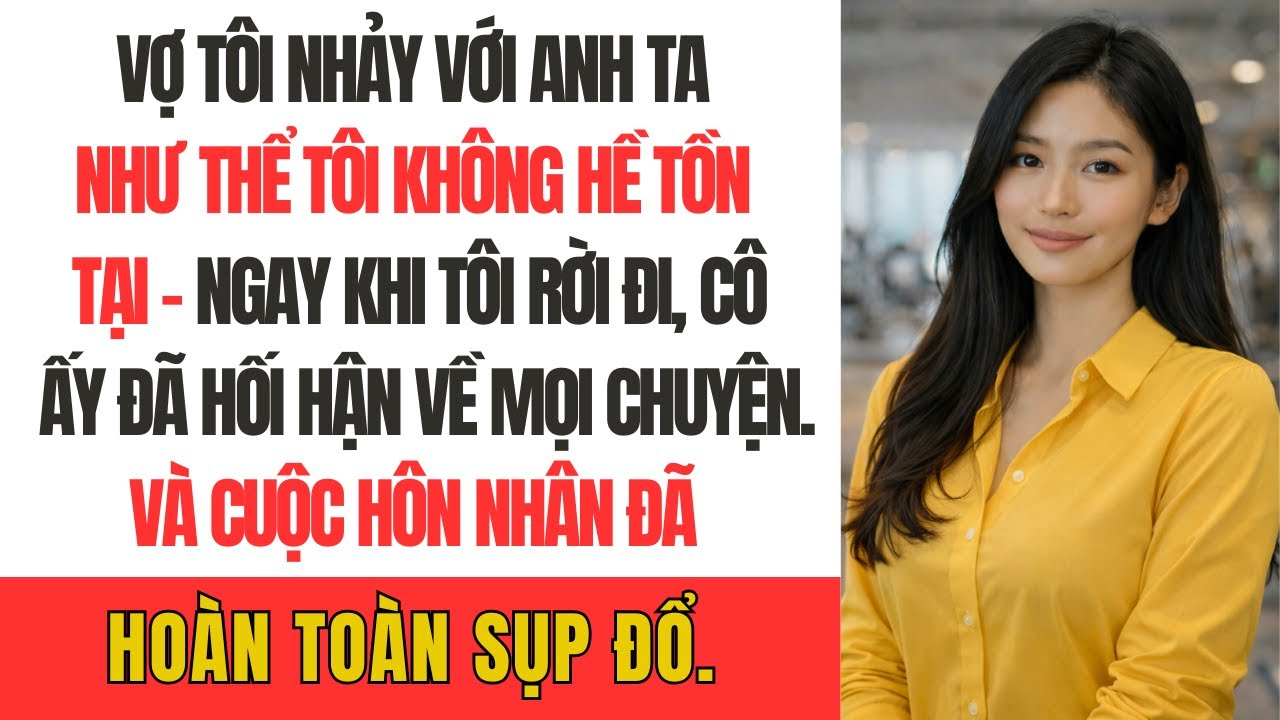 Vợ tôi nhảy với anh ta như thể tôi không hề tồn tại - Ngay khi tôi rời đi, cô ấy đã hối hận về mọi c