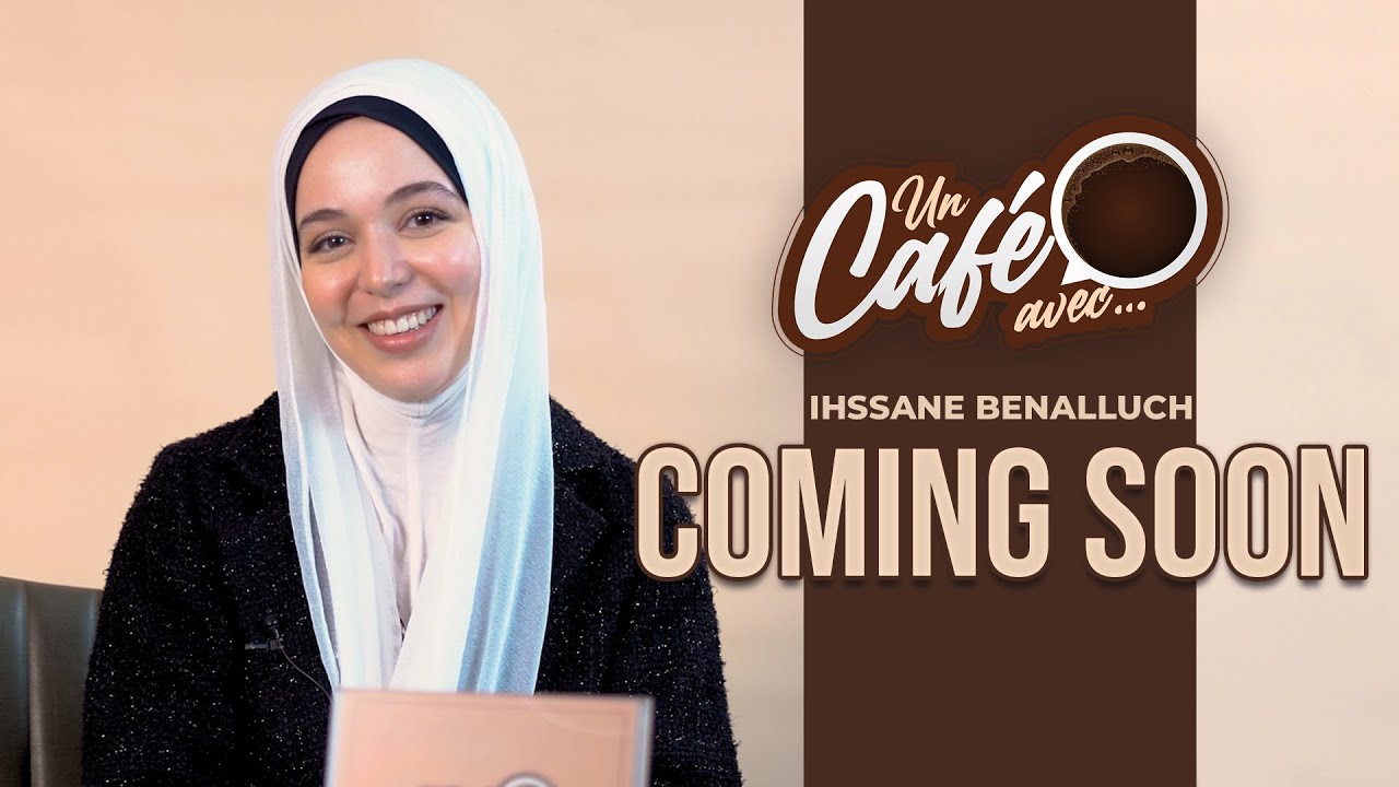 Teaser &laquo; Un caf&eacute; avec Ihssane Benalluch &raquo; by lematin.ma