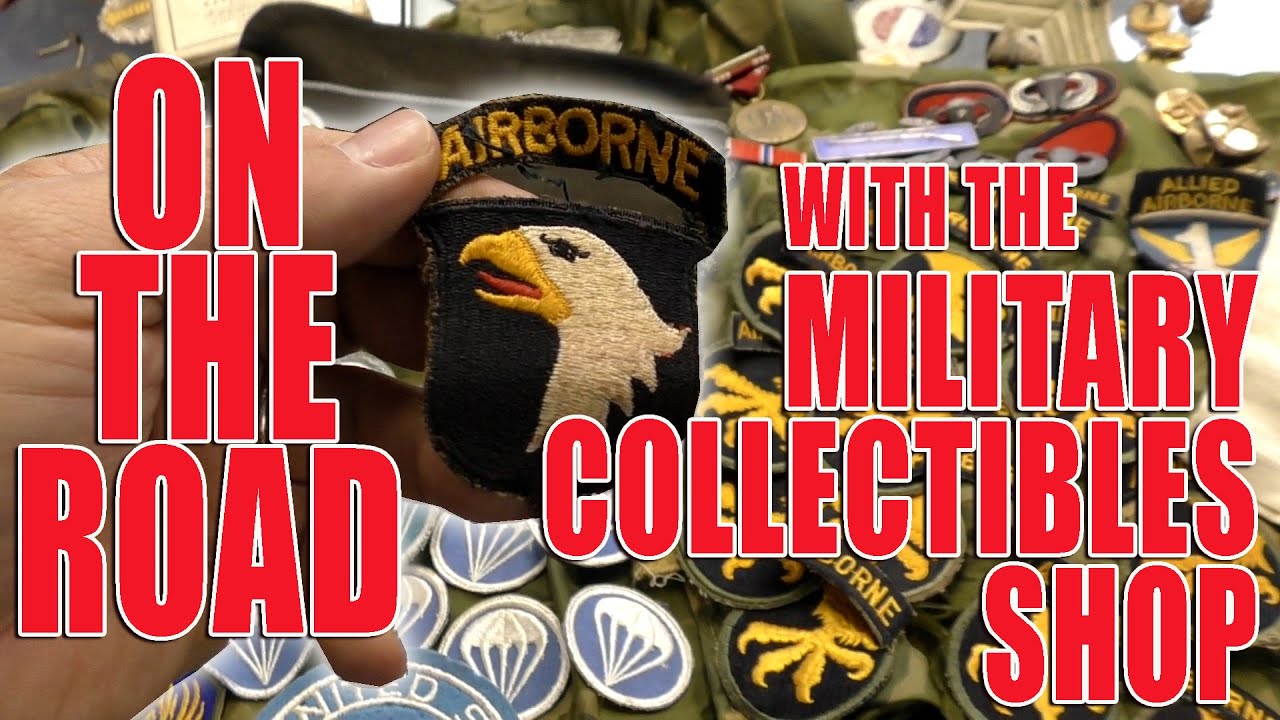 On the Road with the Military Collectibles Shop - April 2025