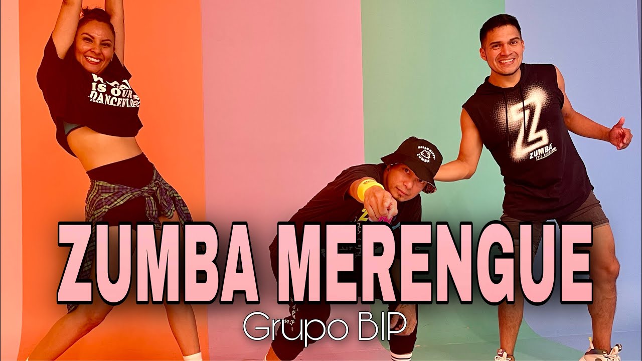 ZUMBA MERENGUE | Grupo BIP | Merengue | ZUMBA | By: ZIN JOEL