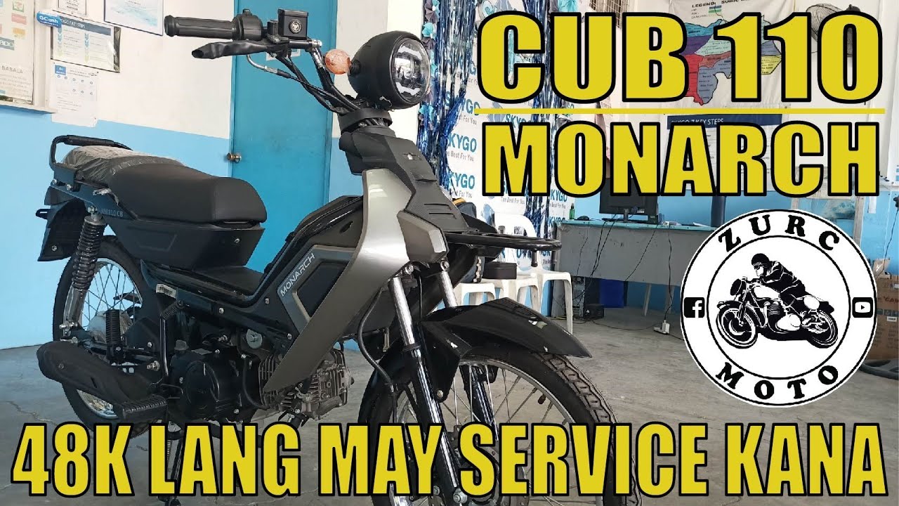 48K LANG MAY MOTOR KANA | MONARCH CUB 110