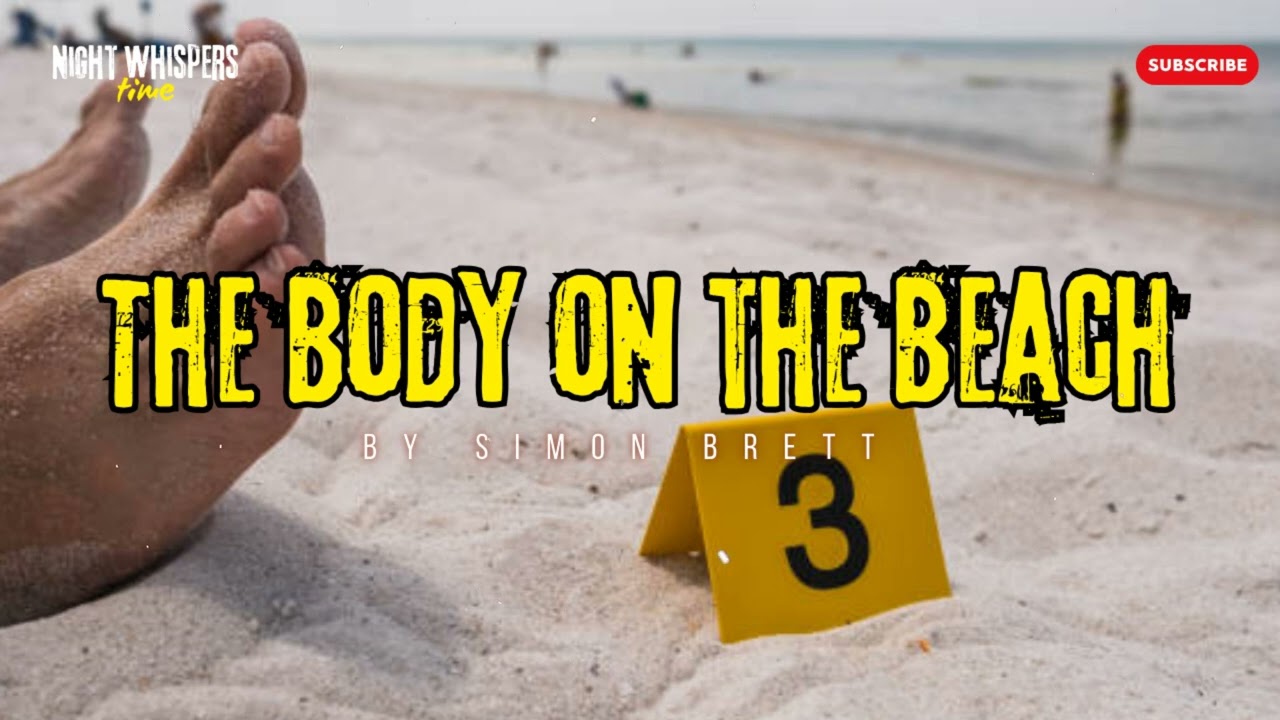 The Body on the Beach by Simon Brett | BBC RADIO DRAMA || NightWhispers