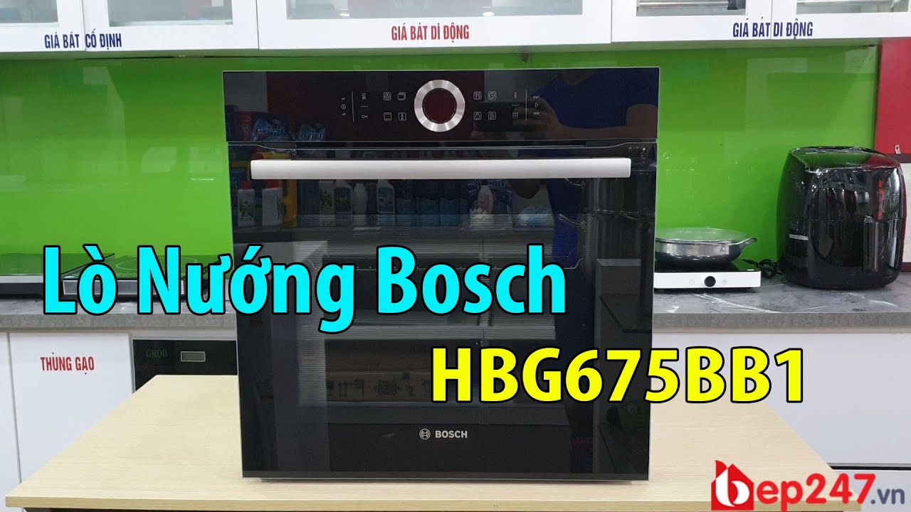 Lò Nướng Bosch HBG675BB1 | Bep247.vn