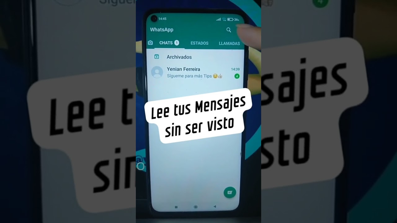 Lee tus Mensajes sin ser visto #shorts #yenianferreira #whatsapp #tips
