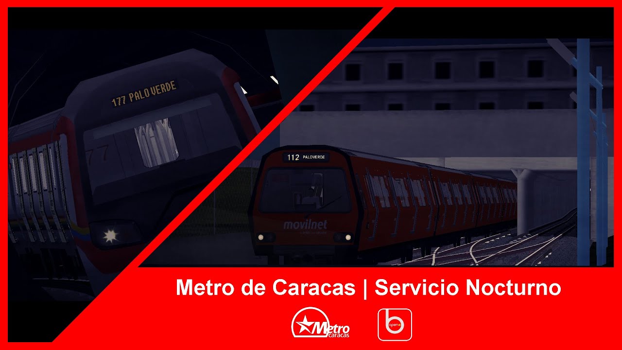 Metro de Caracas Linea 1 | Trenes Publicitarios | Servicio Nocturno OpenBVE