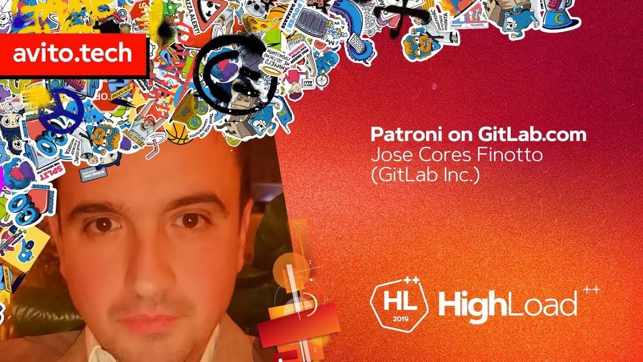 Patroni on GitLab.com / Jose Cores (Finotto GitLab Inc.)