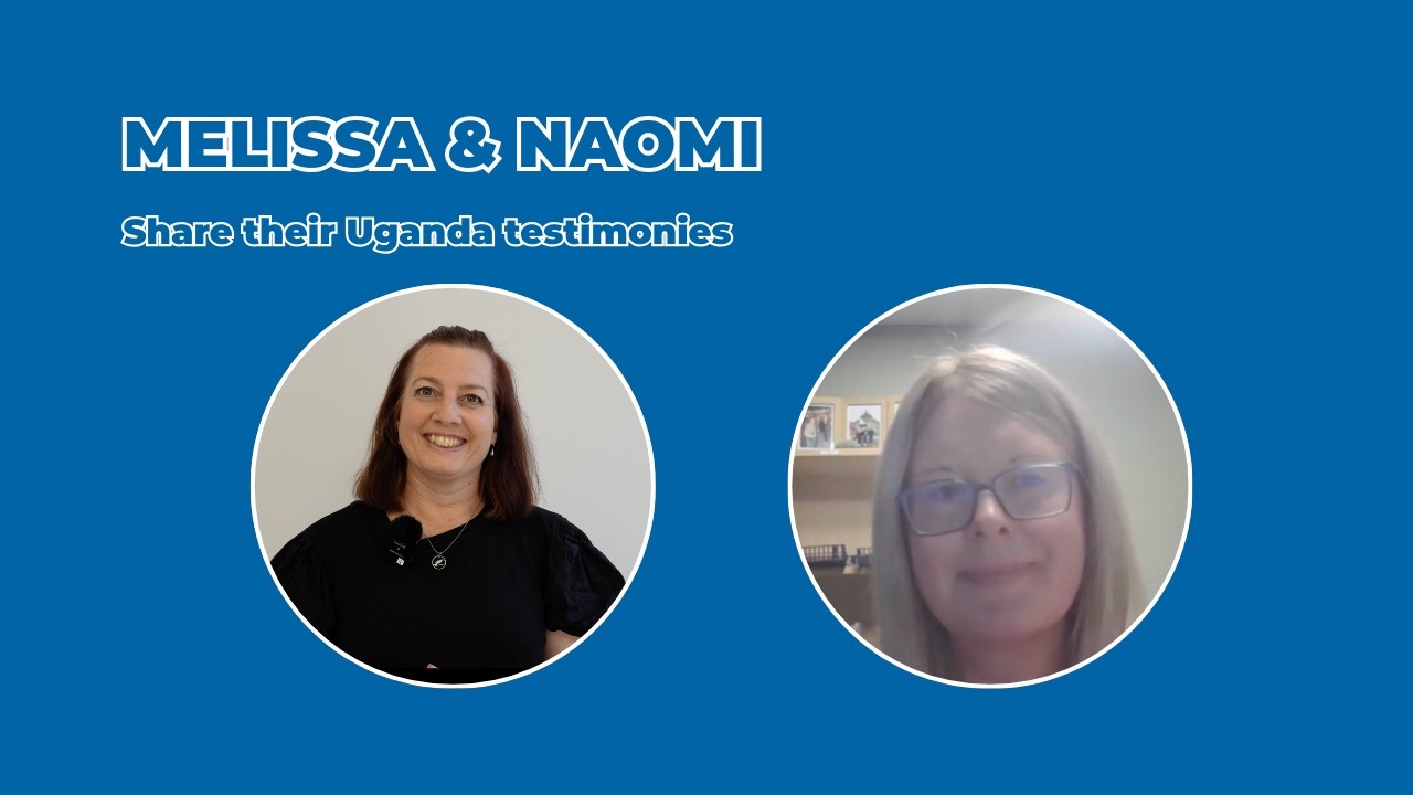 Melissa & Naomi's Uganda Testimony