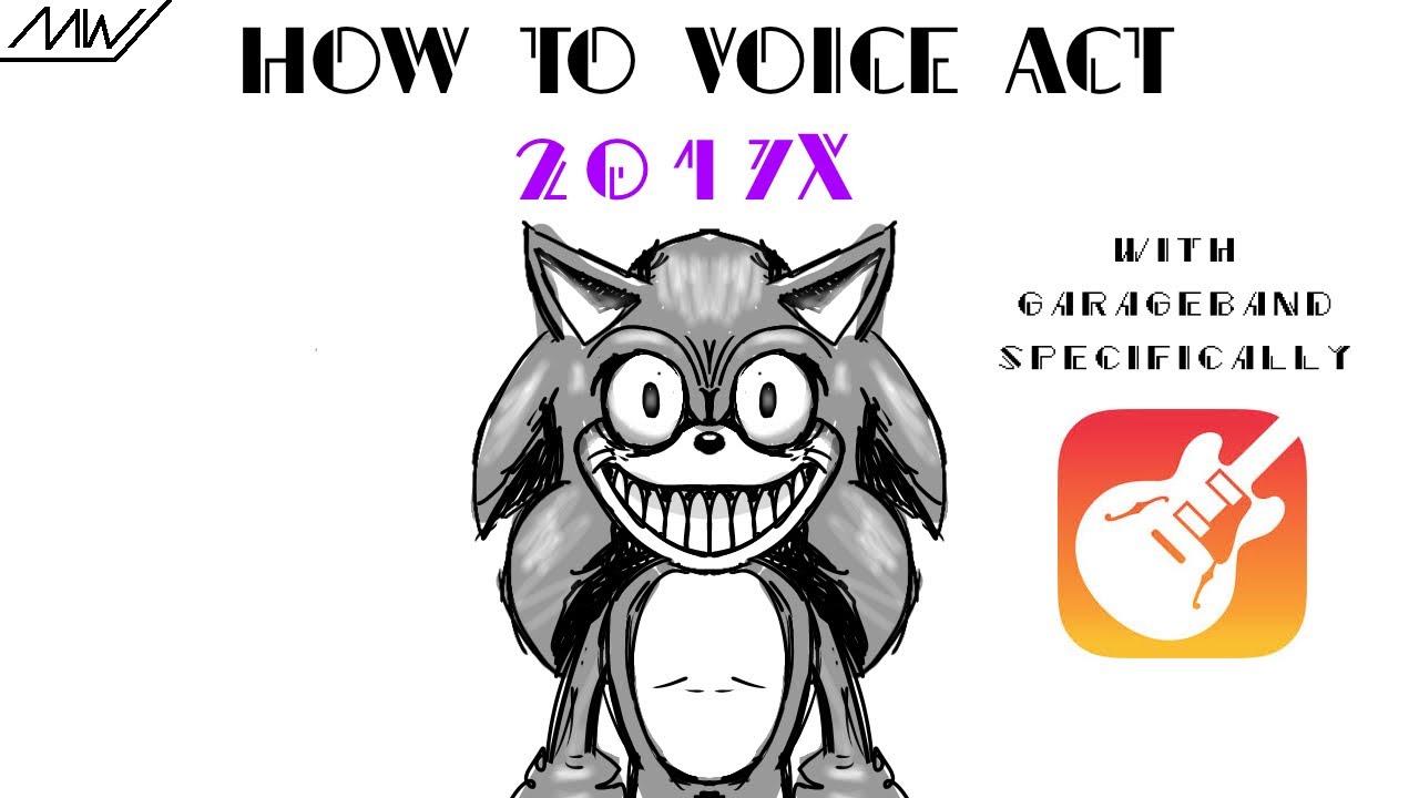 How to voice act 2017x - GarageBand