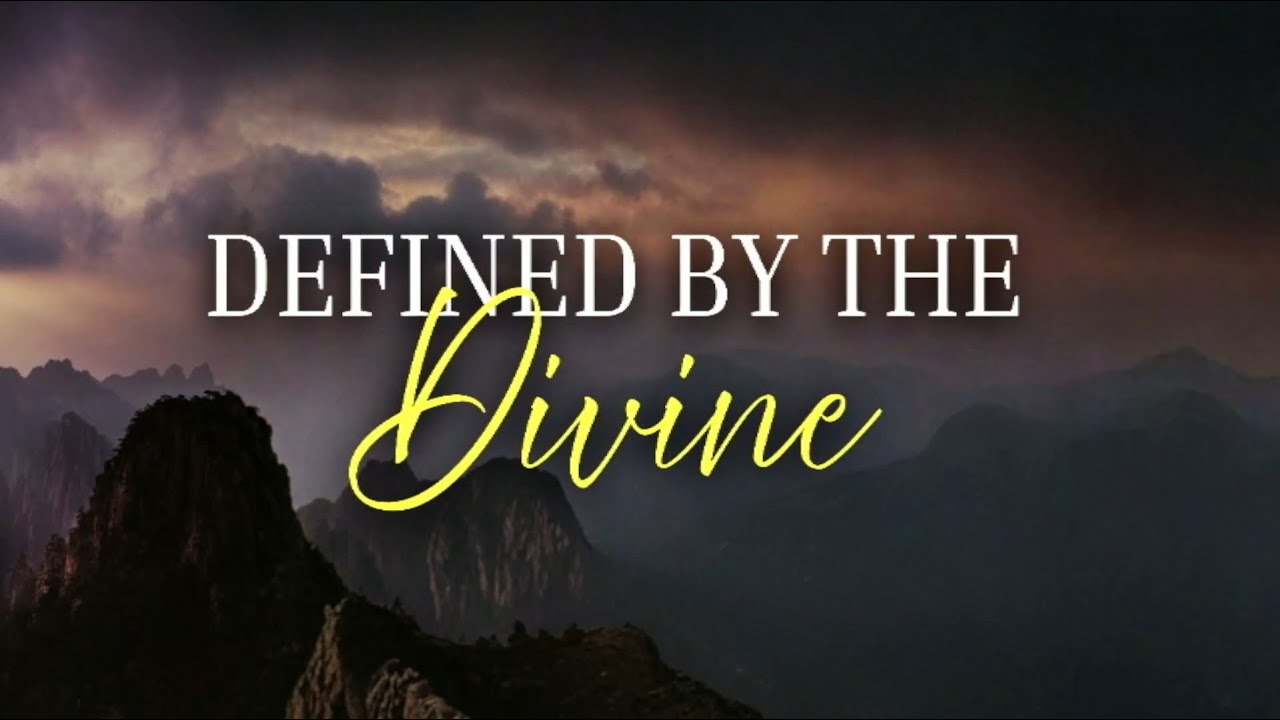 DEFINED BY THE DIVINE | Ptr. Brian Elviña