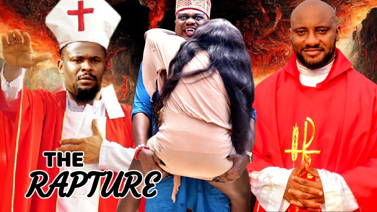 THE RAPTURE | ZUBBY MICHAEL | KEN ERICS | BROWNY IGBOEGWU | YUL EDOCHIE | NEW NIGERIAN MOVIE 2023