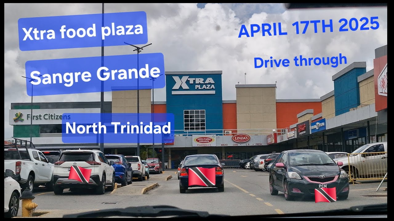 Drive through Eastern Main Road to Xtra foods plaza Sangre Grande North Trinidad April 17th 2025